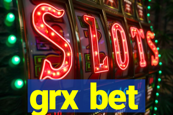 grx bet